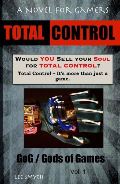 Cover for Lee Smyth · Total Control (Paperback Book) (2016)