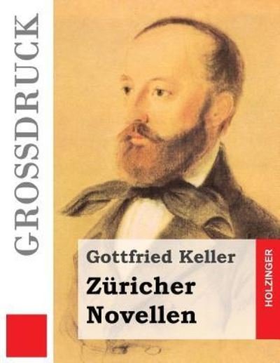 Cover for Gottfried Keller · Züricher Novellen (Pocketbok) (2016)