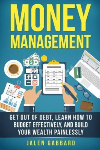 Cover for Jalen Gabbard · Money Management (Paperback Book) (2017)