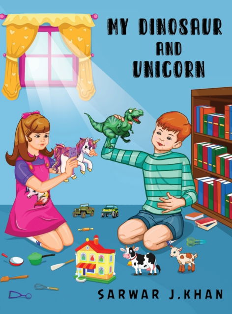 My Dinosaur and Unicorn - Sarwar J Khan - Books - Ebooks2go Inc - 9781545753743 - June 10, 2021