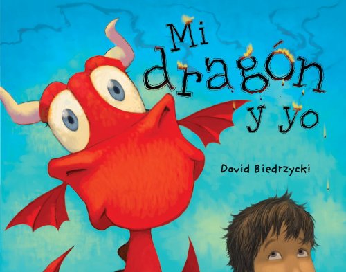 Cover for David Biedrzycki · Mi dragon y yo (Paperback Book) [Spanish edition] (2014)