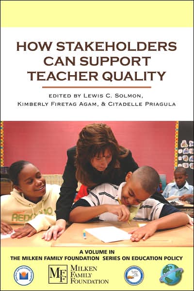 Cover for Lewis C Solomon · How Stakeholders Can Support Teacher Quality (Pb) (Paperback Book) (2007)