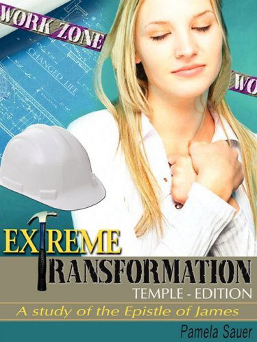 Cover for Pamela Sauer · Extreme Transformation Temple-edition (Paperback Book) (2008)
