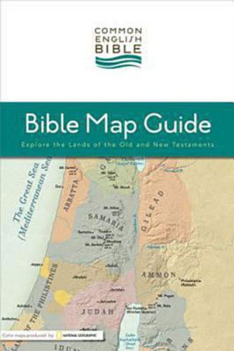 Ceb Bible Map Guide: Explore the Lands of the Old and New Testaments - Common English Bible - Books - Common English Bible - 9781609260743 - August 1, 2011