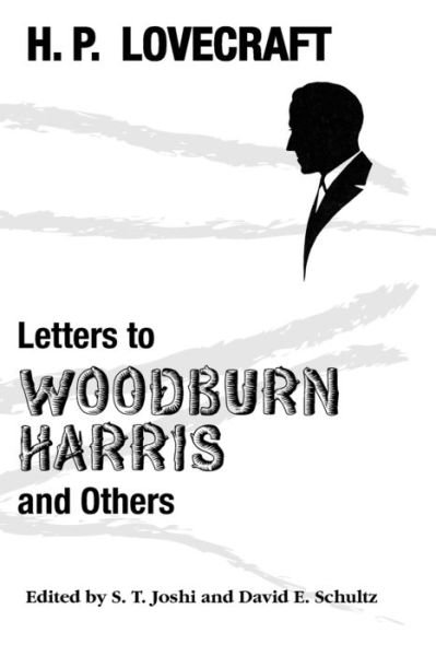 Cover for H. P. Lovecraft · Letters to Woodburn Harris and Others (Paperback Bog) (2022)