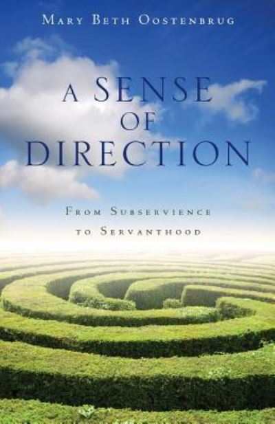 Cover for Mary Beth Oostenbrug · A Sense of Direction (Paperback Book) (2017)