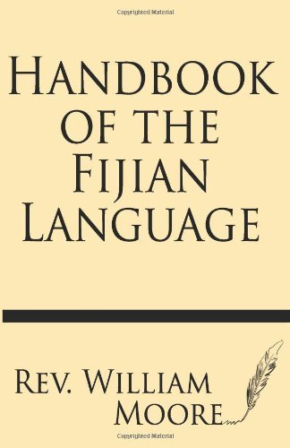 Cover for Rev. William Moore · Handbook of the Fijian Language (Paperback Book) (2013)