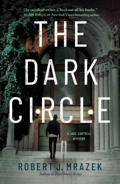 Cover for Robert J. Mrazek · The Dark Circle (Hardcover Book) (2022)