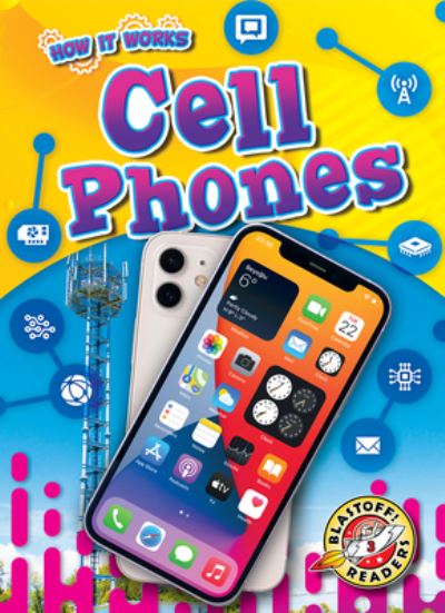 Cover for Kaitlyn Duling · Cell Phones (Paperback Book) (2022)