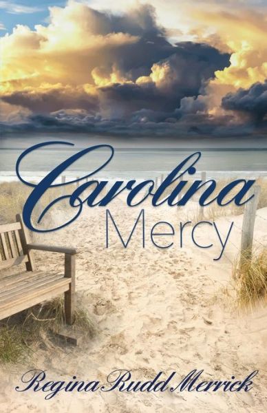 Cover for Regina Merrick · Carolina Mercy (Book) (2020)