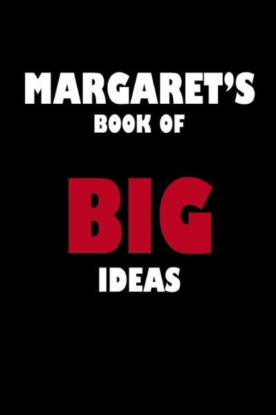 Cover for Global Notebook · Margaret's Book of Big Ideas (Pocketbok) (2019)