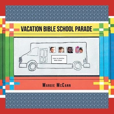 Cover for Margie McCann · Vacation Bible School Parade (Book) (2022)