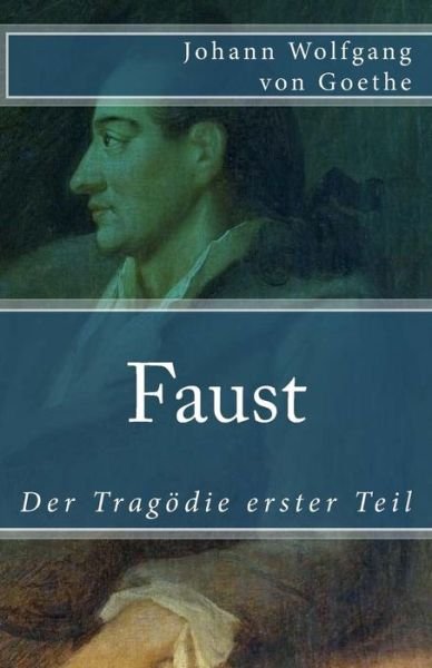Cover for Johann Wolfgang Von Goethe · Faust (Taschenbuch) (2018)