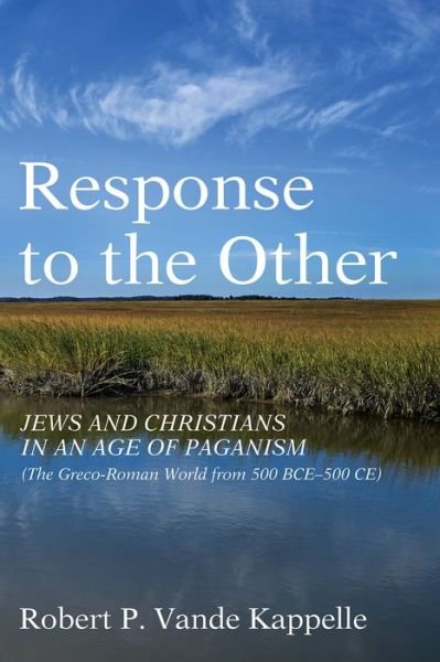 Cover for Robert P Vande Kappelle · Response to the Other (Paperback Book) (2020)