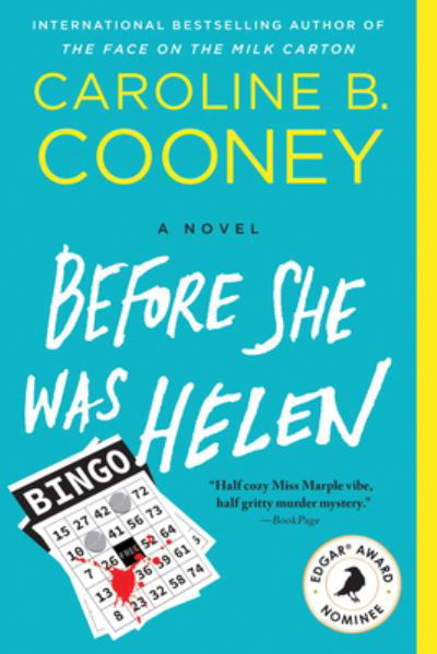 Before She Was Helen - Caroline Cooney - Kirjat - Poisoned Pen Press - 9781728239743 - tiistai 4. toukokuuta 2021