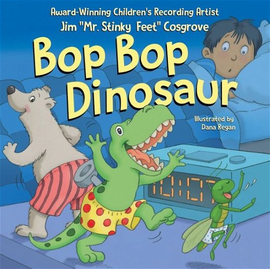 Cover for Jim Cosgrove · Bop Bop Dinosaur (Buch) (2020)