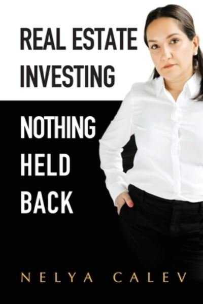 Cover for Nelya Calev · Real Estate Investing (Book) (2023)