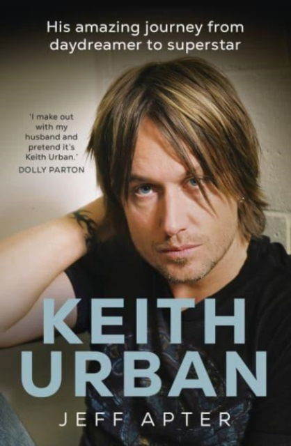 Cover for Jeff Apter · Keith Urban: His amazing journey from daydreamer to superstar (Pocketbok) (2022)