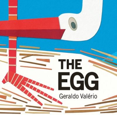 Cover for Geraldo Valério · The Egg (Hardcover Book) (2020)