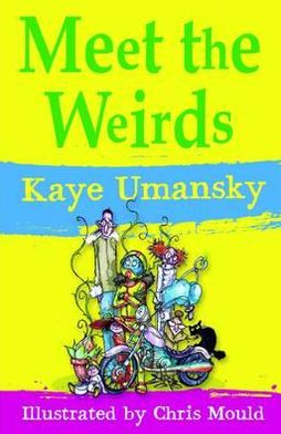 Cover for Kaye Umansky · Meet the Weirds (Paperback Book) [2 New edition] (2012)