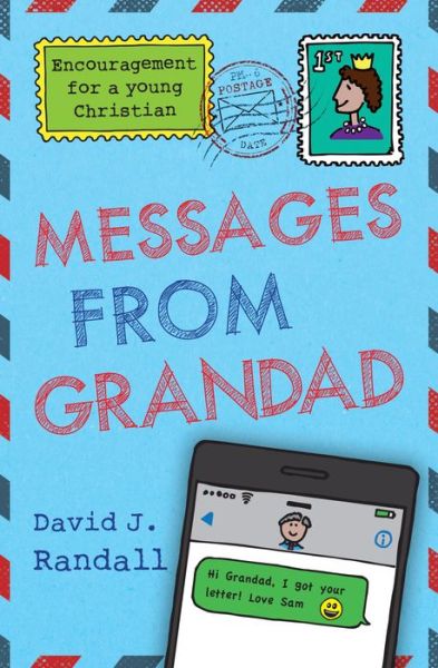 Cover for David J. Randall · Messages From Grandad: Encouragement for a Young Christian (Paperback Book) [Revised edition] (2017)