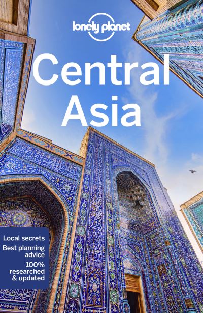 Central Asia 8 - Lonely Planet - Libros - Lonely Planet - 9781787016743 - 19 de noviembre de 2024