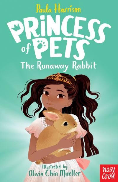 Cover for Paula Harrison · Princess of Pets: The Runaway Rabbit - Princess of Pets (Taschenbuch) (2021)