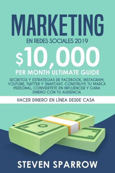 Cover for Steven Sparrow · Marketing En Redes Sociales 2019 (Paperback Book) (2019)