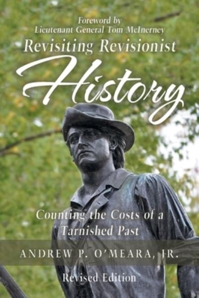 Cover for Jr Andrew P O'Meara · Revisiting Revisionist History (Pocketbok) (2019)