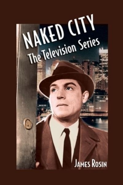 Cover for James Rosin · Naked City (Paperback Book) (2012)