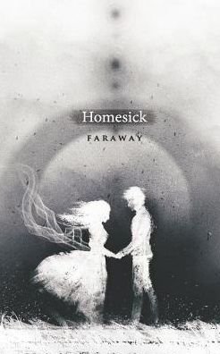 Cover for Faraway · Homesick (Pocketbok) (2019)
