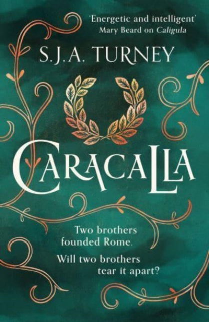 Cover for S.J.A. Turney · Caracalla - The Damned Emperors (Paperback Book) (2024)