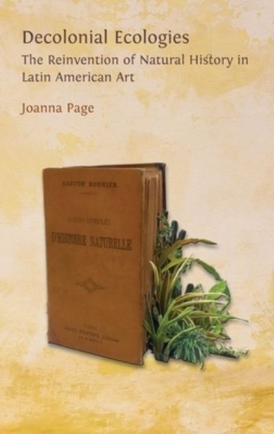 Cover for Joanna Page · Decolonial Ecologies (Buch) (2023)