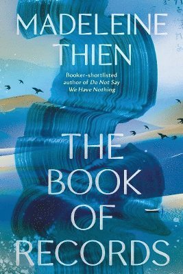 Cover for Madeleine Thien · The Book of Records (Paperback Book) (2025)