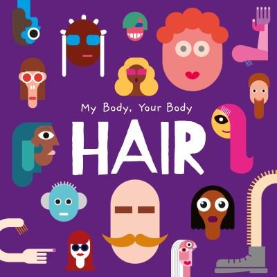 Cover for John Wood · Hair - My Body, Your Body (Paperback Book) (2024)