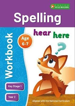 KS1 Spelling Workbook for Ages 6-7 (Year 2) Perfect for learning at home or use in the classroom - Foxton Skills Builders - Foxton Books - Bøger - Foxton Books - 9781839250743 - 16. marts 2022