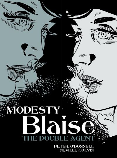 Modesty Blaise: The Double Agent - Modesty Blaise - Peter O'Donnell - Books - Titan Books Ltd - 9781848566743 - April 29, 2011