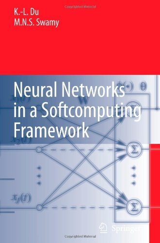 Cover for Ke-Lin Du · Neural Networks in a Softcomputing Framework (Taschenbuch) [Softcover reprint of hardcover 1st ed. 2006 edition] (2010)