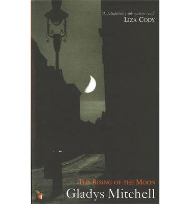 Cover for Gladys Mitchell · The Rising Of The Moon - Virago Modern Classics (Paperback Book) (1996)