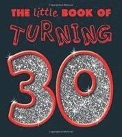 Cover for Turning 30 Little Book (Paperback Book)