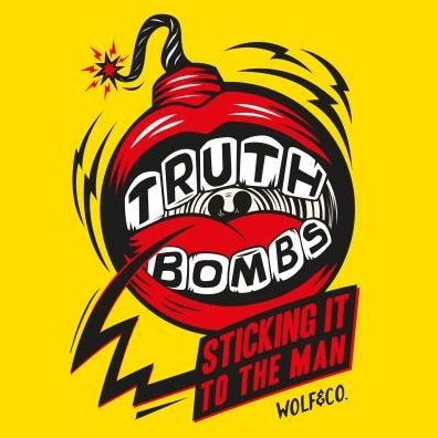 Cover for Mcfarlane · Truth Bombs. Stick it to the Man (Pocketbok) (2019)