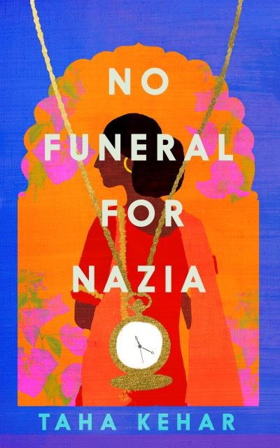 Cover for Taha Kehar · No Funeral for Nazia (Paperback Book) (2023)