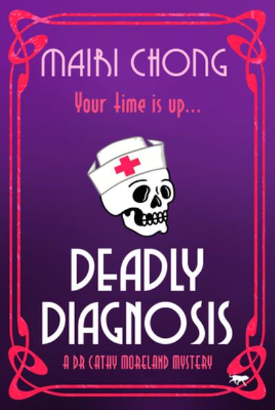 Cover for Mairi Chong · Deadly Diagnosis (Paperback Book) (2022)