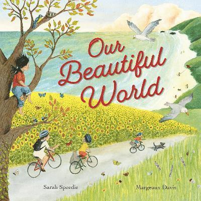 Cover for Sarah Speedie · Our Beautiful World (Paperback Book) (2025)