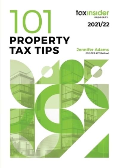 Cover for Jennifer Adams · 101 Property Tax Tips 2021/22 (Pocketbok) (2021)