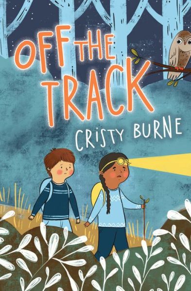 Cover for Cristy Burne · Off the Track (Paperback Book) (2018)