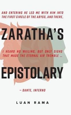 Zaratha's Epistolary - Luan Rama - Libros - Australian Scholarly Publishing - 9781925801743 - 20 de mayo de 2019