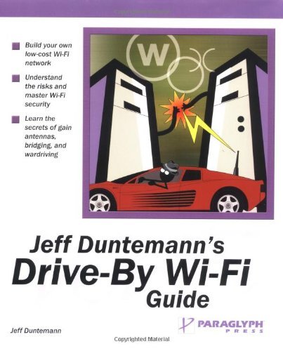 Cover for Jeff Duntemann · Jeff Duntemann's Drive-by Wi-fi Guide (Paperback Book) (2003)