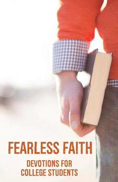 Cover for Werre · Fearless Faith: Devotions for College Students (Paperback Bog) (2015)