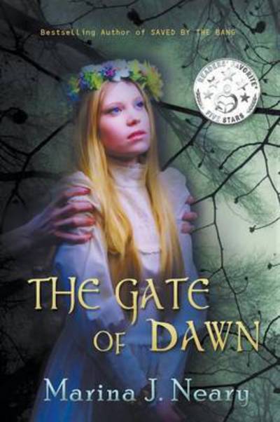 The Gate of Dawn - M J Neary - Kirjat - Penmore Press LLC - 9781942756743 - keskiviikko 18. toukokuuta 2016